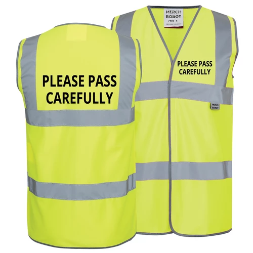 Please Pass Carefully Safety vest