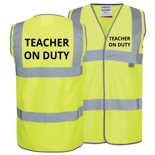 Teacher On Duty Printed Safety vest
